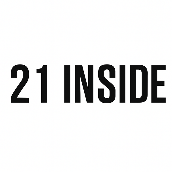 21 Inside